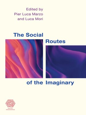 cover image of The Social Routes of the Imaginary
